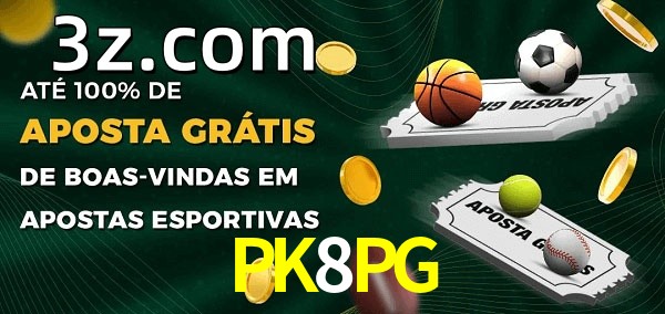 PK8PGbet Ate 100% de Aposta Gratis